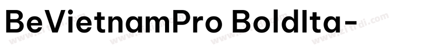 BeVietnamPro BoldIta字体转换